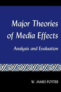 Produktbild: Major Theories of Media Effects