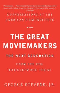 Produktbild: Conversations at the American Film Institute with the Great Moviemakers