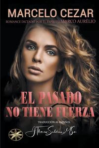 Produktbild: El Pasado No Tiene Fuerza
