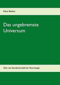 Produktbild: Das ungebremste Universum