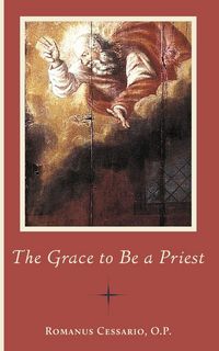 Produktbild: The Grace to Be a Priest