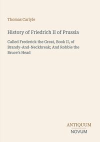 Produktbild: History of Friedrich II of Prussia