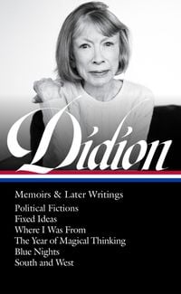 Produktbild: Joan Didion: Memoirs & Later Writings (Loa #386)