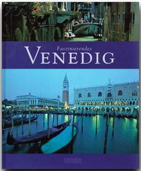 Bild vom Artikel Faszinierendes Venedig vom Autor Ulrike Ratay