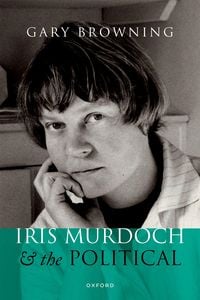 Produktbild: Iris Murdoch and the Political