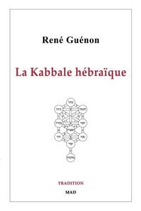Produktbild: La Kabbale h&eacute;bra&iuml;que
