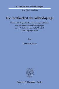 Produktbild: Die Strafbarkeit des Selbstdopings.