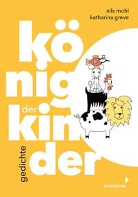 Bild vom Artikel König der Kinder vom Autor Nils Mohl