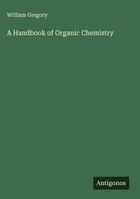 Produktbild: A Handbook of Organic Chemistry