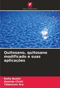 Produktbild: Quitosano, quitosano modificado e suas aplica&ccedil;&otilde;es