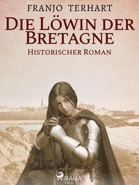 Produktbild: L&ouml;win der Bretagne - Historischer Roman