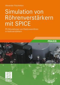 Produktbild: Simulation von R&ouml;hrenverst&auml;rkern mit SPICE