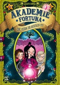 Produktbild: Akademie Fortuna - Eine Vision zur richtigen Zeit