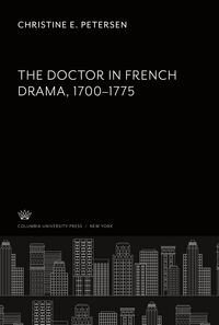 Produktbild: The Doctor in French Drama 1700-1775