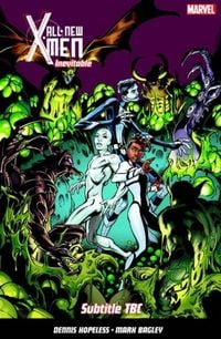 Produktbild: All-New X-Men Inevitable Vol. 3
