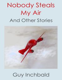 Produktbild: Nobody Steals My Air