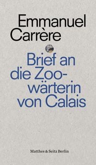 Produktbild: Brief an eine Zoow&auml;rterin aus Calais