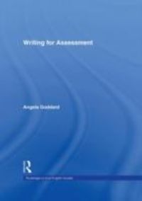 Produktbild: Goddard, A: Writing for Assessment