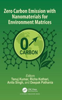 Produktbild: Zero Carbon Emission with Nanomaterials for Environment Matrices