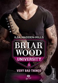 Produktbild: Briarwood University Tome 1 : Very Bad Things