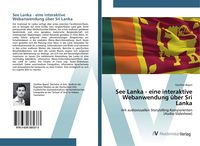 Produktbild: See Lanka - eine interaktive Webanwendung &uuml;ber Sri Lanka
