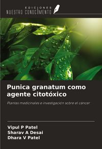 Produktbild: Punica granatum como agente citot&oacute;xico