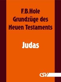 Produktbild: Grundz&uuml;ge des Neuen Testaments - Judas