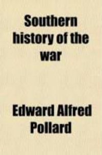 Produktbild: Southern History of the War; The Last Year of the War