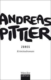Zores Andreas P. Pittler