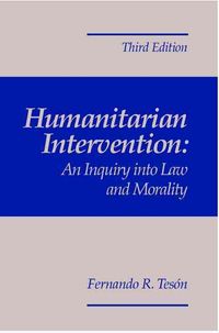 Produktbild: Humanitarian Intervention: An Inquiry Into Law and Morality, 3rd Edition