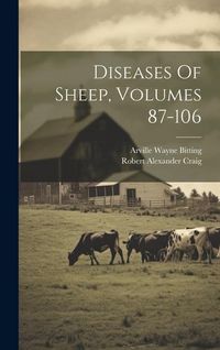 Produktbild: Diseases Of Sheep, Volumes 87-106