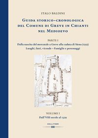 Produktbild: Guida Storico-Cronologica Del Comune Di Greve in Chianti Nel Medioevo