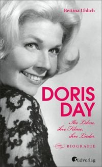 Produktbild: Doris Day. Ihr Leben, ihre Filme, ihre Lieder