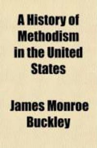 Produktbild: A History of Methodism in the United States (Volume 2)