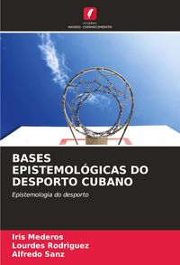 Produktbild: Bases Epistemol&oacute;gicas Do Desporto Cubano