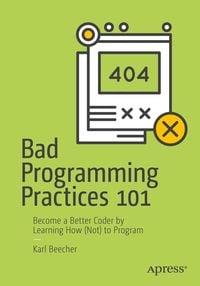 Produktbild: Bad Programming Practices 101