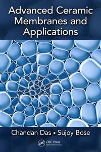 Produktbild: Advanced Ceramic Membranes and Applications