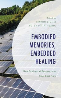 Produktbild: Embodied Memories, Embedded Healing