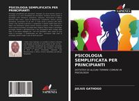 Produktbild: Psicologia Semplificata Per Principianti