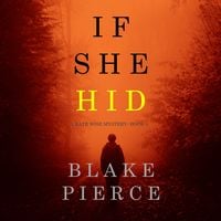 Produktbild: If She Hid (A Kate Wise Mystery&mdash;Book 4)