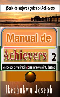 Produktbild: Manual de Achievers 2 (mejor serie de gu&iacute;as de Achievers, #2)