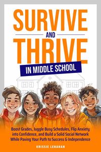 Produktbild: Survive and Thrive in Middle School