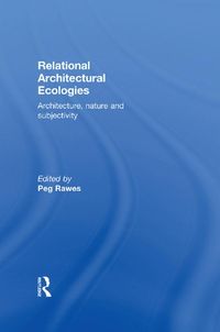Produktbild: Relational Architectural Ecologies