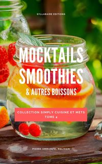 Produktbild: Mocktails Smoothies et Autres Boissons