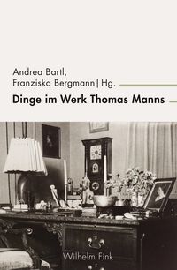 Produktbild: Dinge im Werk Thomas Manns