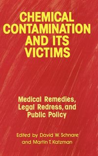 Produktbild: Chemical Contamination and Its Victims
