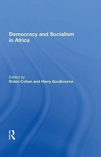 Produktbild: Cohen, R: Democracy And Socialism In Africa