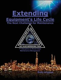 Produktbild: Extending Equipment's Life Cycle - The Next Challenge for Maintenance