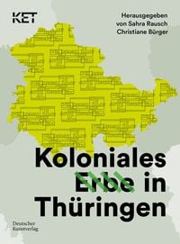 Produktbild: Koloniales Erbe in Th&uuml;ringen