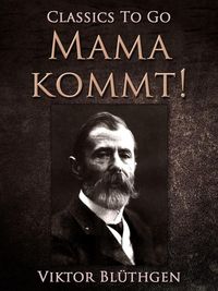 Produktbild: Mama kommt!